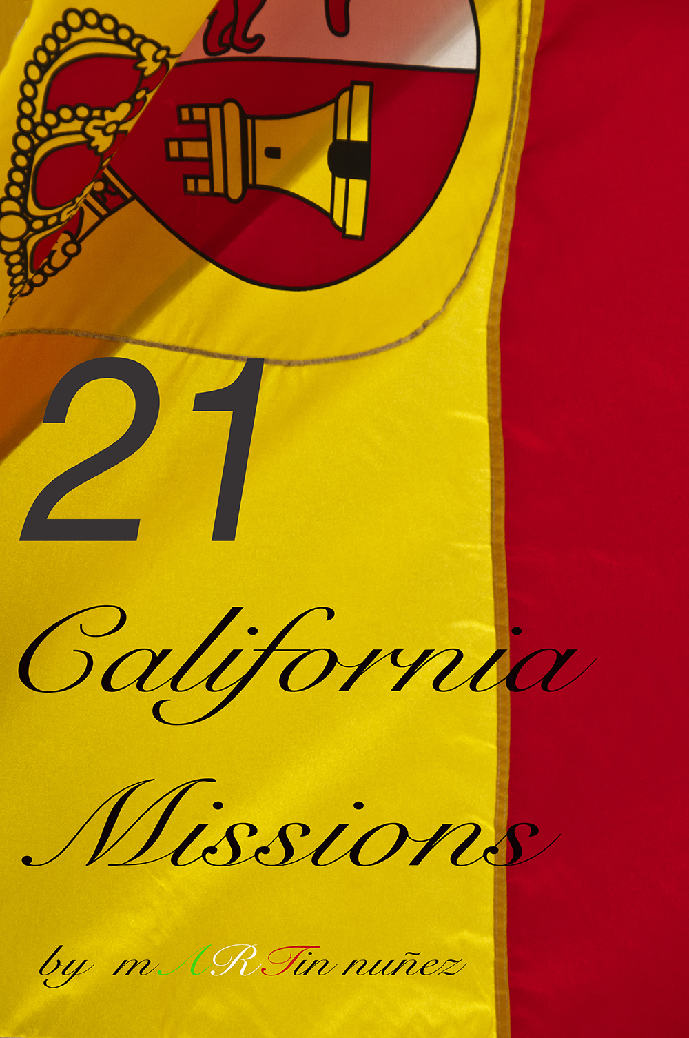 21 California Missions